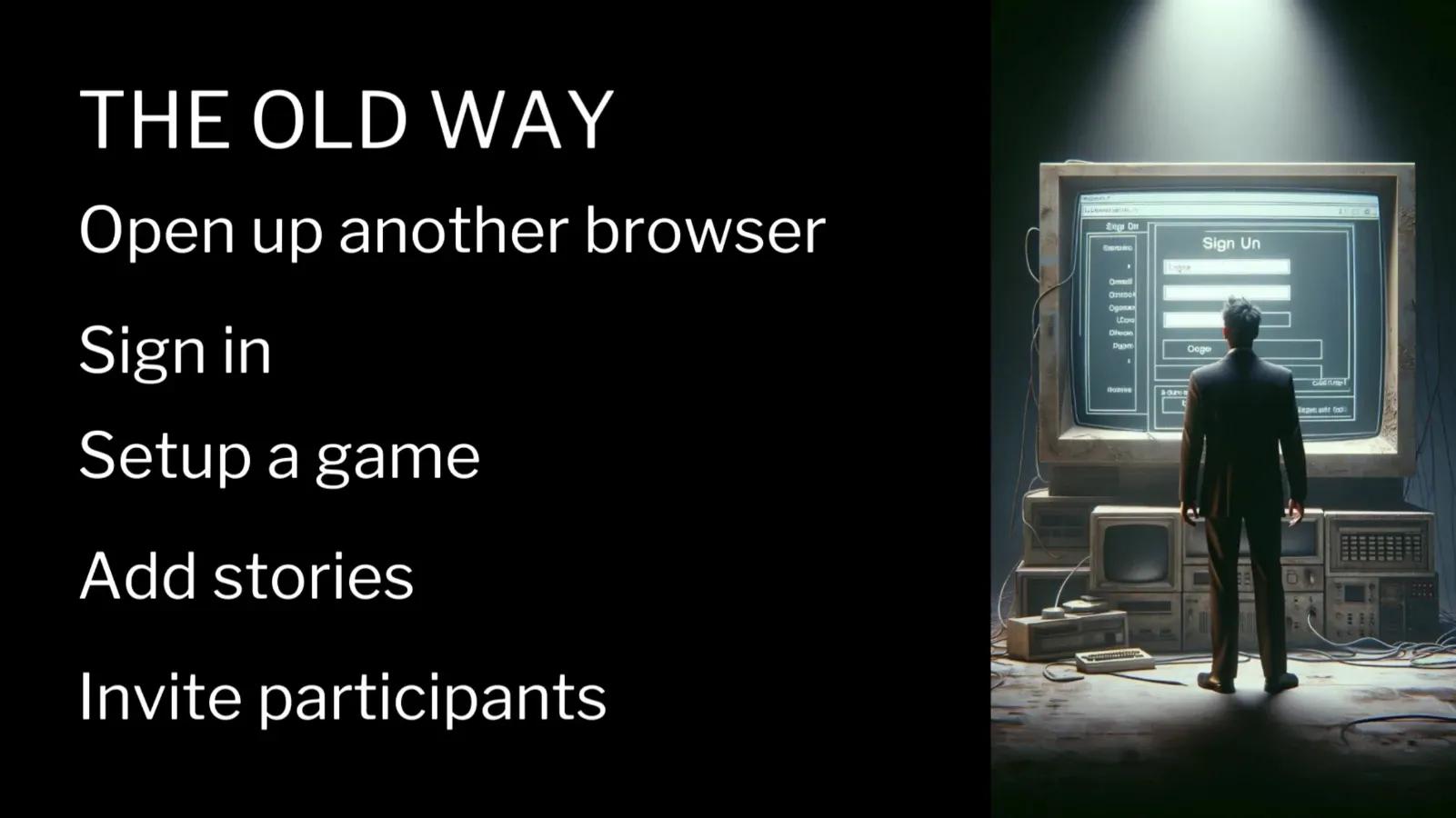 With first generation tools teams spent time on tasks of no value